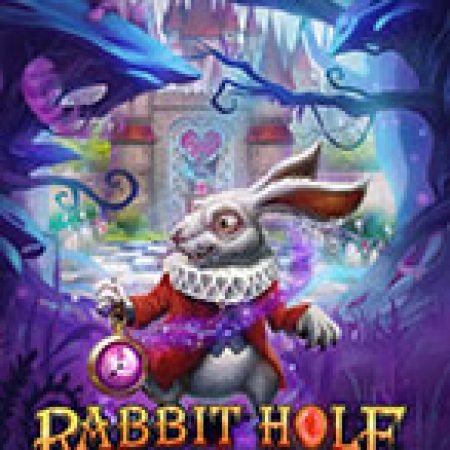 Thỏ Ảo Ma Canada – Rabbit Hole Riches Slot: Hướng Dẫn Đầy Đủ Từ A đến Z Cho Người Mới