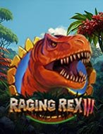 Khám Phá Công Viên Khủng Long 3 – Raging Rex 3 Slot: Trải Nghiệm Game Slot Huyền Bí