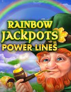 Cách Chinh Phục Jackpots Cầu Vồng – Power Lines – Rainbow Jackpots Power Lines Slot: Chiến Lược và Hướng Dẫn