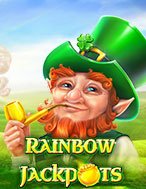 Hướng Dẫn Toàn Diện Chơi Jackpots Cầu Vồng – Rainbow Jackpots Slot: Mẹo & Thủ Thuật