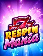 Giới Thiệu Respin Mania Slot: Kỷ Nguyên Mới Của Trò Chơi Slot