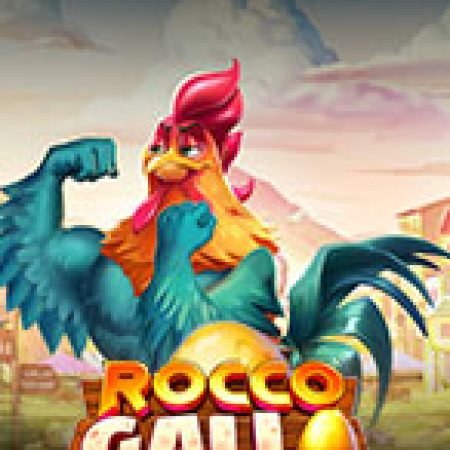 Đánh Giá Gà Chọi – Rocco Gallo Slot: Kỳ Quan Game Slot Mới Nhất