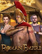 Hướng Dẫn Toàn Diện Chơi Roman Empire Slot: Mẹo & Thủ Thuật