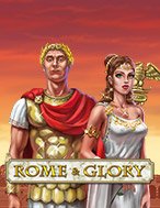 Chơi Rome and Glory Slot Ngay Hôm Nay – Phiêu Lưu Đến Thế Giới Kỳ Diệu!