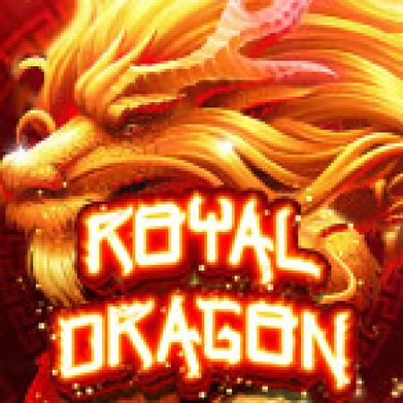 Bí Kíp Chơi Royal Dragon Infinity Reels Slot: Tăng Cơ Hội Thắng Cược Tối Đa