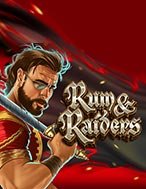 Bí Kíp Chơi Rum and Raiders Slot: Tăng Cơ Hội Thắng Cược Tối Đa