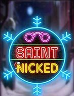 Chơi Saint Nicked Slot Ngay Hôm Nay – Phiêu Lưu Đến Thế Giới Kỳ Diệu!