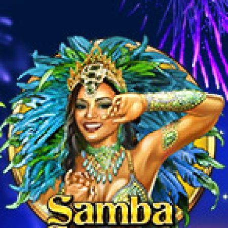 Giới Thiệu Lễ Hội Samba – Samba Carnival Slot: Kỷ Nguyên Mới Của Trò Chơi Slot