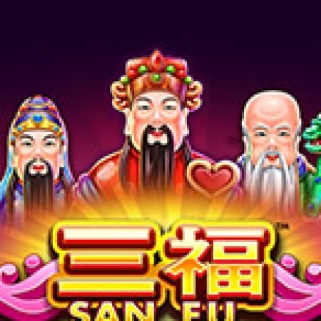 San Fu Slot: Hướng Dẫn Đầy Đủ Từ A đến Z Cho Người Mới