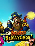 Đánh Giá Scruffy Scallywags Slot: Kỳ Quan Game Slot Mới Nhất