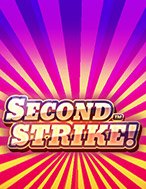 Hướng Dẫn Toàn Diện Chơi Second Strike Slot: Mẹo & Thủ Thuật