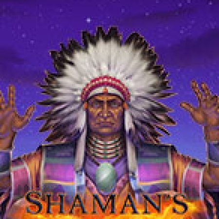 Shamans Dream 2 Slot: Hướng Dẫn Đầy Đủ Từ A đến Z Cho Người Mới