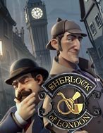 Giới Thiệu Thám Tử Sherlock – Sherlock of London Slot: Kỷ Nguyên Mới Của Trò Chơi Slot