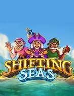 Cách Chinh Phục Shifting Seas Slot: Chiến Lược và Hướng Dẫn