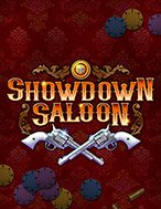 Cách Chinh Phục Chuyện Cao Bồi – Showdown Saloon Slot: Chiến Lược và Hướng Dẫn