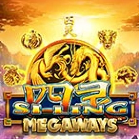 Si Ling Megaways Slot: Hướng Dẫn Chi Tiết Để Thắng Lớn và Giành Jackpot!