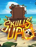 Chơi Skulls Up! Slot Ngay Hôm Nay – Phiêu Lưu Đến Thế Giới Kỳ Diệu!