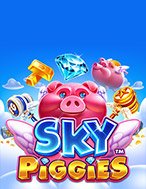 Hướng Dẫn Toàn Diện Chơi Sky Piggies Slot: Mẹo & Thủ Thuật