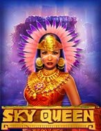 Khám Phá Sky Queen Slot: Trải Nghiệm Game Slot Huyền Bí