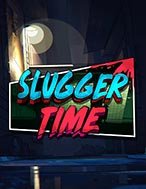 Cách Chinh Phục Slugger Time Slot: Chiến Lược và Hướng Dẫn