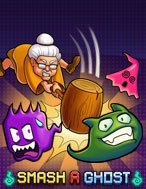 Smash A Ghost Slot: Hướng Dẫn Chi Tiết Để Thắng Lớn và Giành Jackpot!