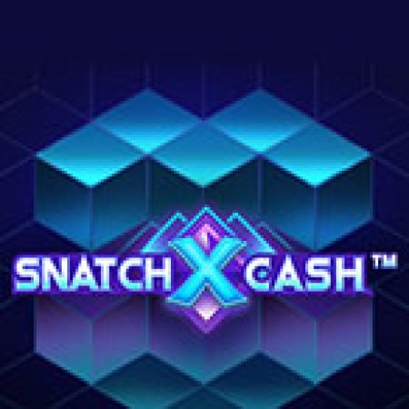 Khám Phá SnatchXCash Slot: Trải Nghiệm Game Slot Huyền Bí