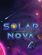 Hướng Dẫn Toàn Diện Chơi Solar Nova Slot: Mẹo & Thủ Thuật