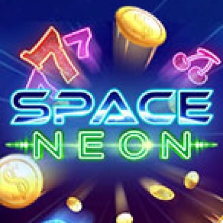 Chơi Space Neon Slot Ngay Hôm Nay – Phiêu Lưu Đến Thế Giới Kỳ Diệu!