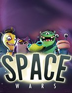 Chiến Tranh Các Vì Sao – Space Wars Slot: Hướng Dẫn Đầy Đủ Từ A đến Z Cho Người Mới