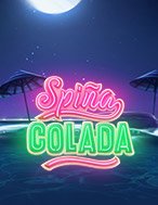 Khám Phá Spina Colada Slot: Trải Nghiệm Game Slot Huyền Bí