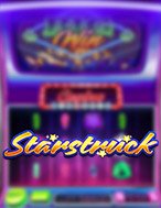 Khám Phá Ngôi Sao May Mắn – Starstruck Slot: Trải Nghiệm Game Slot Huyền Bí