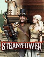 Cách Chinh Phục Tháp Hơi Nước – Steam Tower Slot: Chiến Lược và Hướng Dẫn