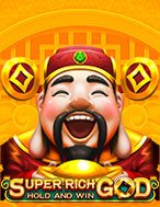 Super Rich God Slot: Hướng Dẫn Chi Tiết Để Thắng Lớn và Giành Jackpot!