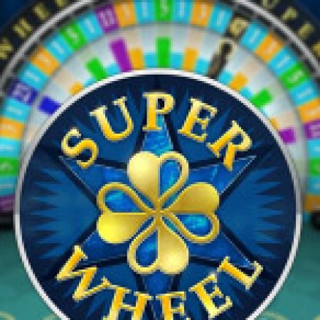 Giới Thiệu Vòng Quay Kì Diệu 2 – Super Wheel Slot: Kỷ Nguyên Mới Của Trò Chơi Slot