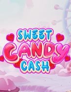 Hướng Dẫn Toàn Diện Chơi Sweet Candy Cash Slot: Mẹo & Thủ Thuật