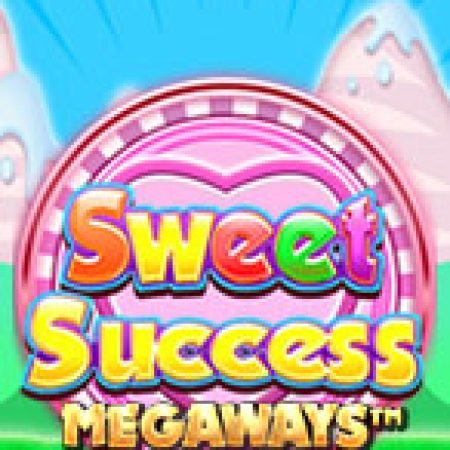 Hướng Dẫn Toàn Diện Chơi Sweet Success Megaways Slot: Mẹo & Thủ Thuật