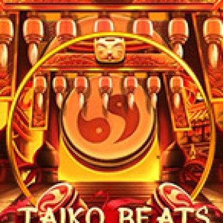 Giới Thiệu Taiko Beats Slot: Kỷ Nguyên Mới Của Trò Chơi Slot