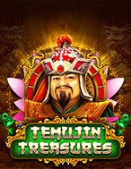 Cách Chinh Phục Báu Vật Thành Cát Tư Hãn – Temujin Treasures Slot: Chiến Lược và Hướng Dẫn