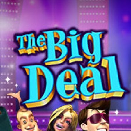 Hướng Dẫn Toàn Diện Chơi The Big Deal Slot: Mẹo & Thủ Thuật