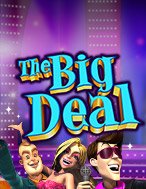 Hướng Dẫn Toàn Diện Chơi The Big Deal Slot: Mẹo & Thủ Thuật