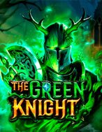 Hướng Dẫn Toàn Diện Chơi Hiệp Sĩ Xa Lánh – The Green Knight Slot: Mẹo & Thủ Thuật