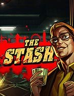 Cách Chinh Phục The Stash Slot: Chiến Lược và Hướng Dẫn