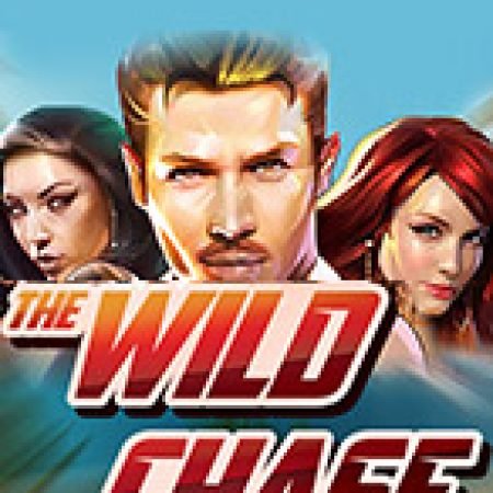 The Wild Chase Slot: Hướng Dẫn Chi Tiết Để Thắng Lớn và Giành Jackpot!