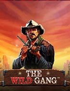 Hướng Dẫn Toàn Diện Chơi Băng Đảng Miền Tây – The Wild Gang Slot: Mẹo & Thủ Thuật