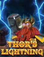 Tia Chớp Thần Thor – Thor’s Lightning Slot: Hướng Dẫn Đầy Đủ Từ A đến Z Cho Người Mới