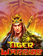 Chơi Sức Mạnh Chúa Sơn Lâm – Tiger Warrior Slot Ngay Hôm Nay – Phiêu Lưu Đến Thế Giới Kỳ Diệu!