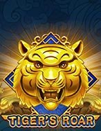 Giới Thiệu Tiger’s Roar Slot: Kỷ Nguyên Mới Của Trò Chơi Slot