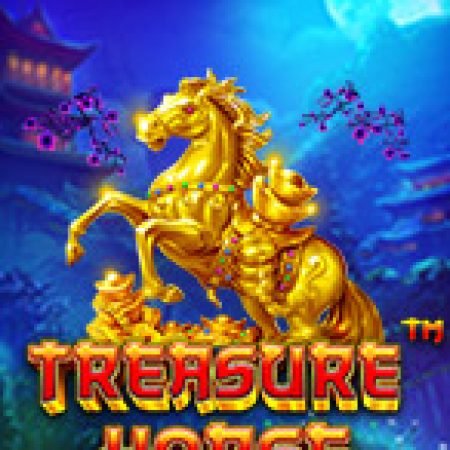 Bí Kíp Chơi Ngựa Vàng Phát Tài – Treasure Horse Slot: Tăng Cơ Hội Thắng Cược Tối Đa