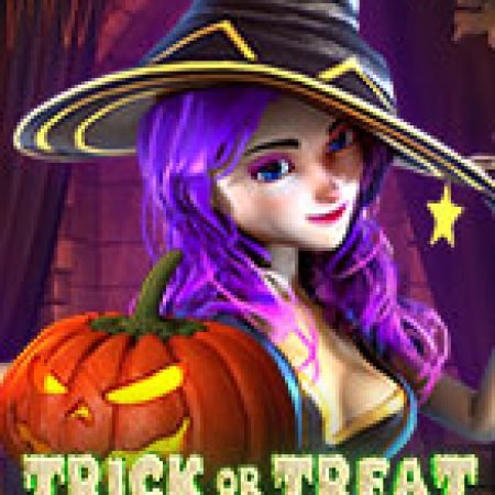 Bí Kíp Chơi Trick or Treat Slot: Tăng Cơ Hội Thắng Cược Tối Đa