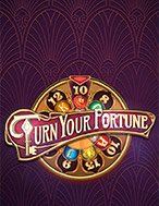 Chơi Mở Khóa Sự May Mắn – Turn Your Fortune Slot Ngay Hôm Nay – Phiêu Lưu Đến Thế Giới Kỳ Diệu!